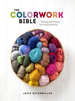 The Colorwork Bible - ebook